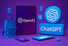 OpenAI steigt in den Konsumentenmarkt ein – ChatGPT wird zur E-Commerce-Plattform